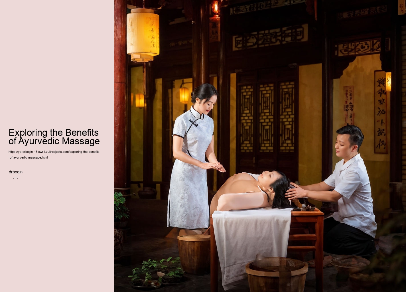 Exploring the Benefits of Ayurvedic Massage